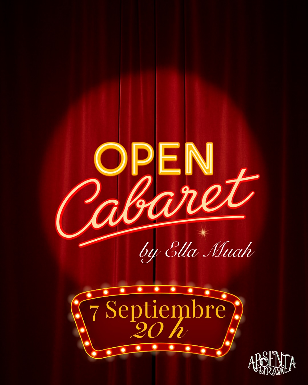 Open Cabaret (host Ella Muah)