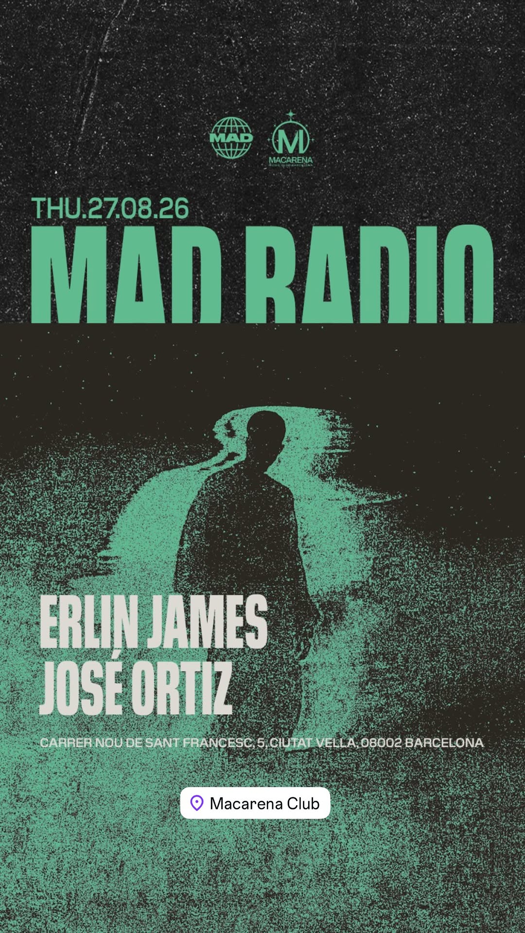 MAD RADIO — Erlin James & José Ortiz (at Macarena Club)