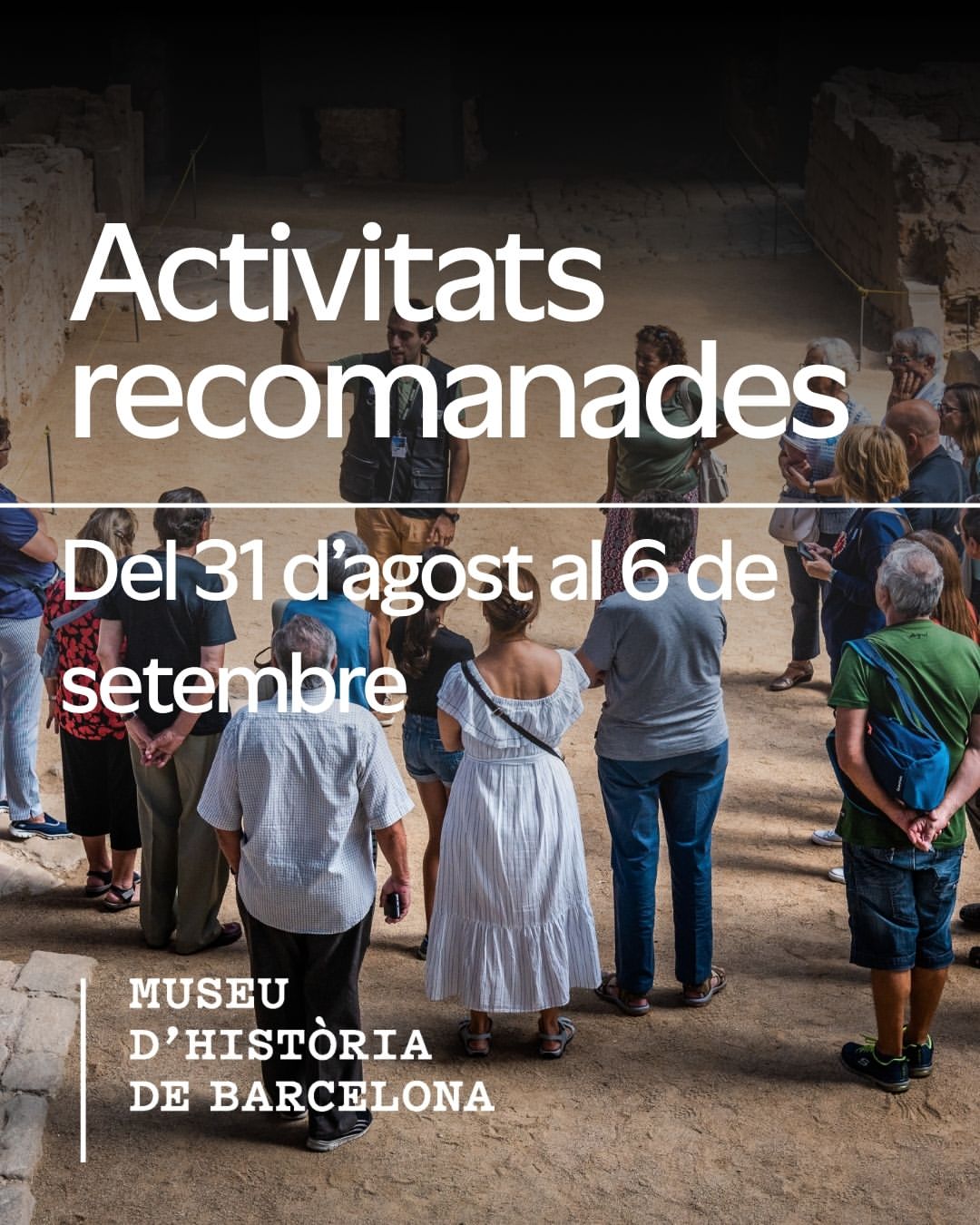 Weekly activities at Museu d'Història de Barcelona (31 Aug–6 Sep)