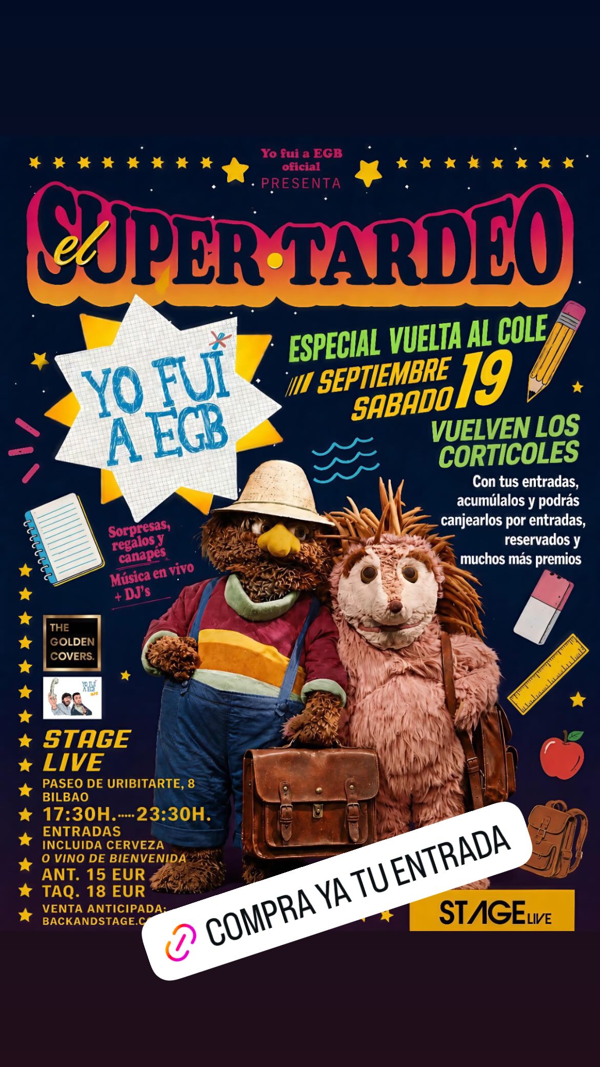 El Super-Tardeo (Yo Fui A EGB)