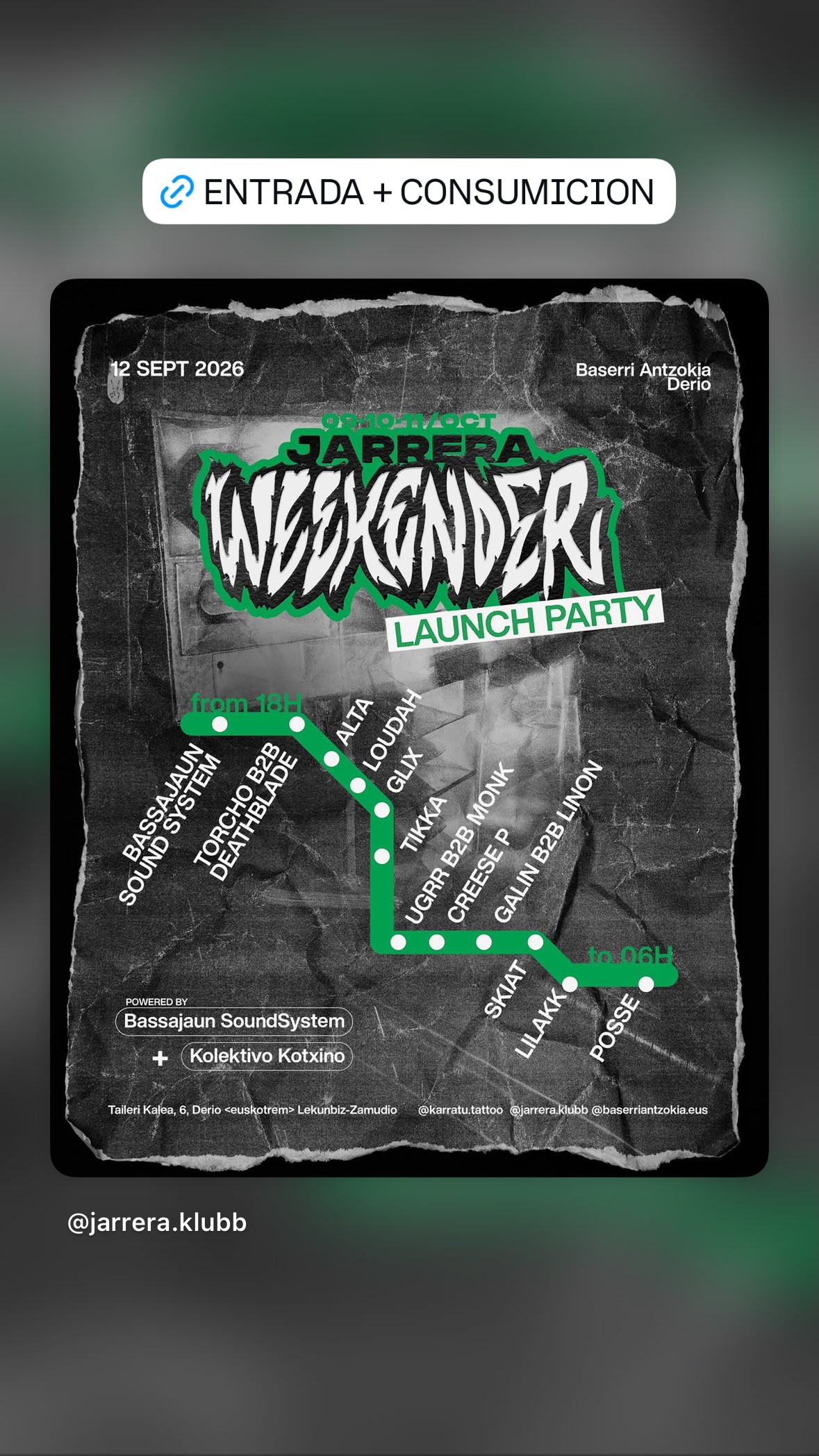 JARRERA WEEKENDER Launch Party (Baserri Antzokia, Derio)