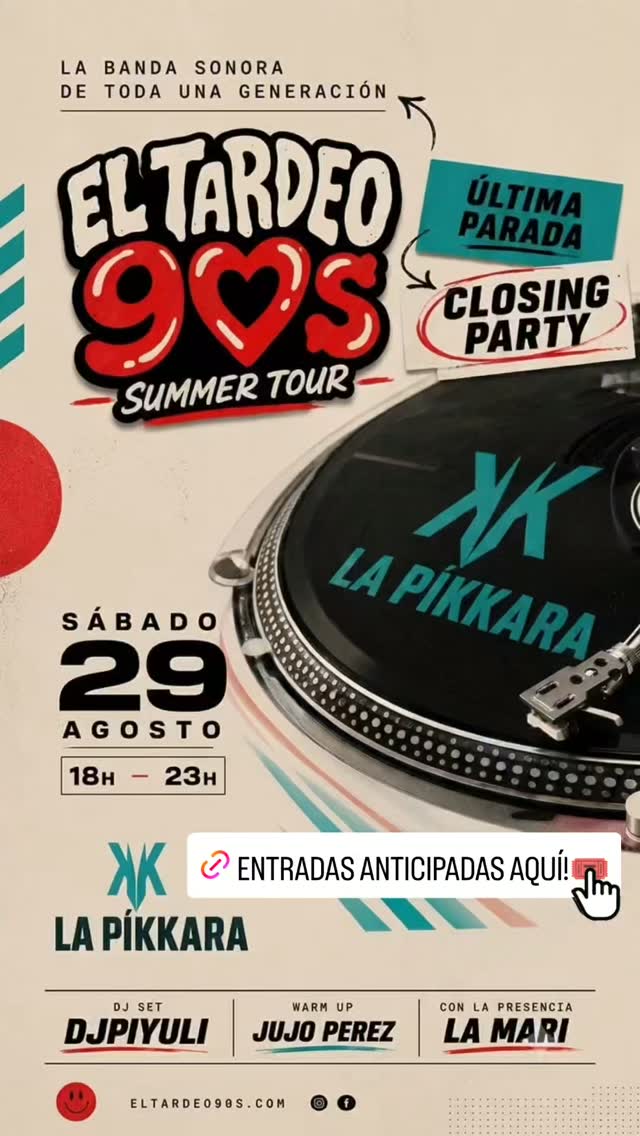 El Tardeo 90s — Closing Party