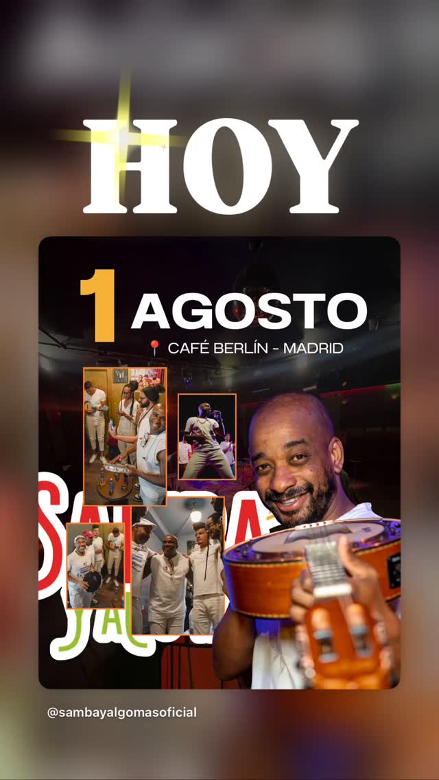 Samba y Algo Más — 1 Agosto