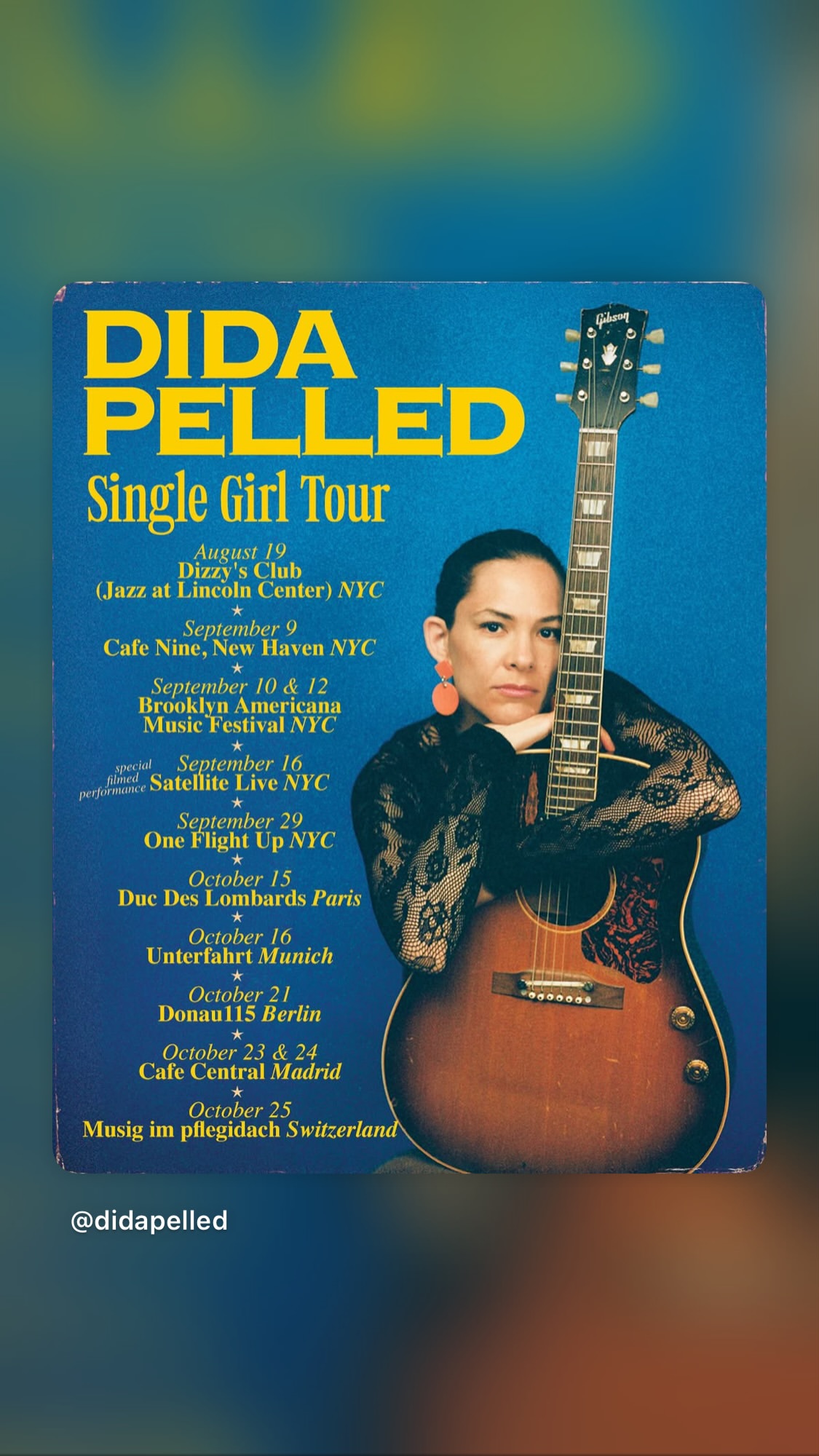 Dida Pelled — Single Girl Tour