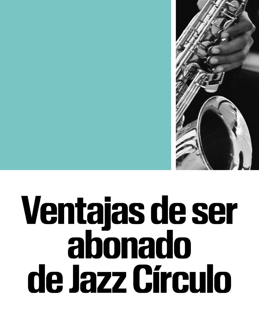 Abono Jazz Círculo — Season 26/27 (sale ends Sep 28)