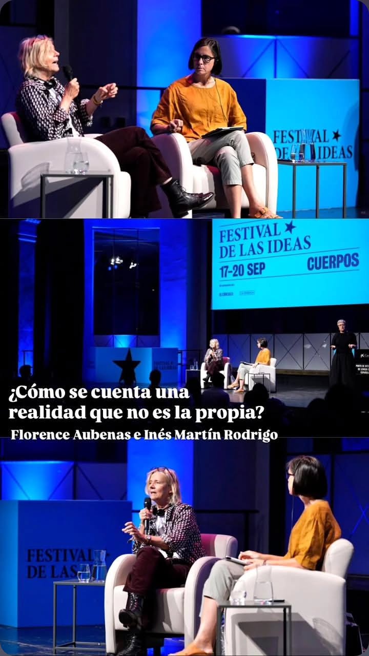 How to Tell a Reality That Isn't Your Own — Florence Aubenas & Inés Martín Rodrigo