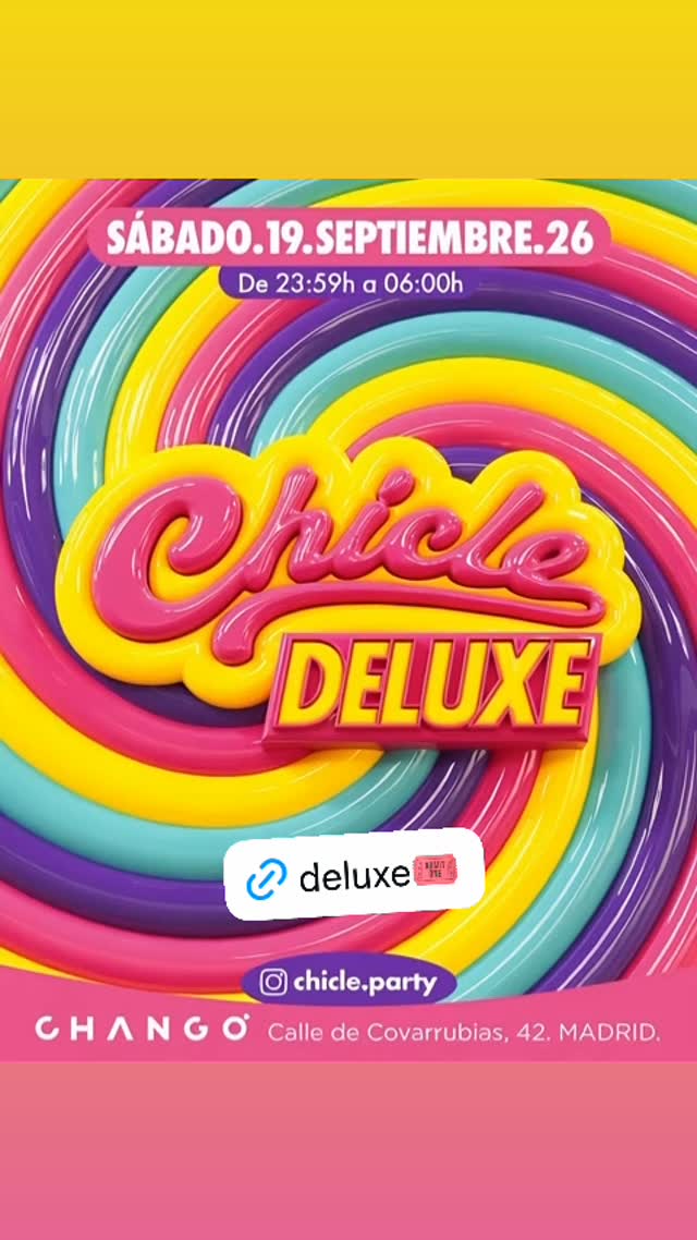 Chicle Deluxe