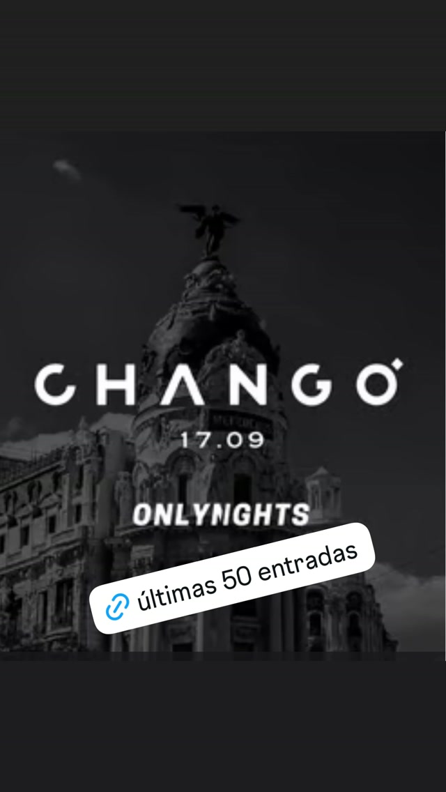 ONLYNIGHTS at CHANGO (17.09)
