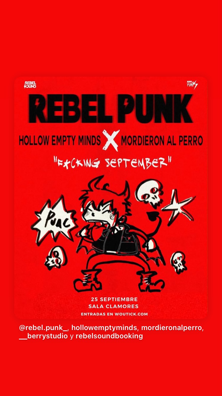 REBEL PUNK — Hollow Empty Minds x Mordieron al Perro