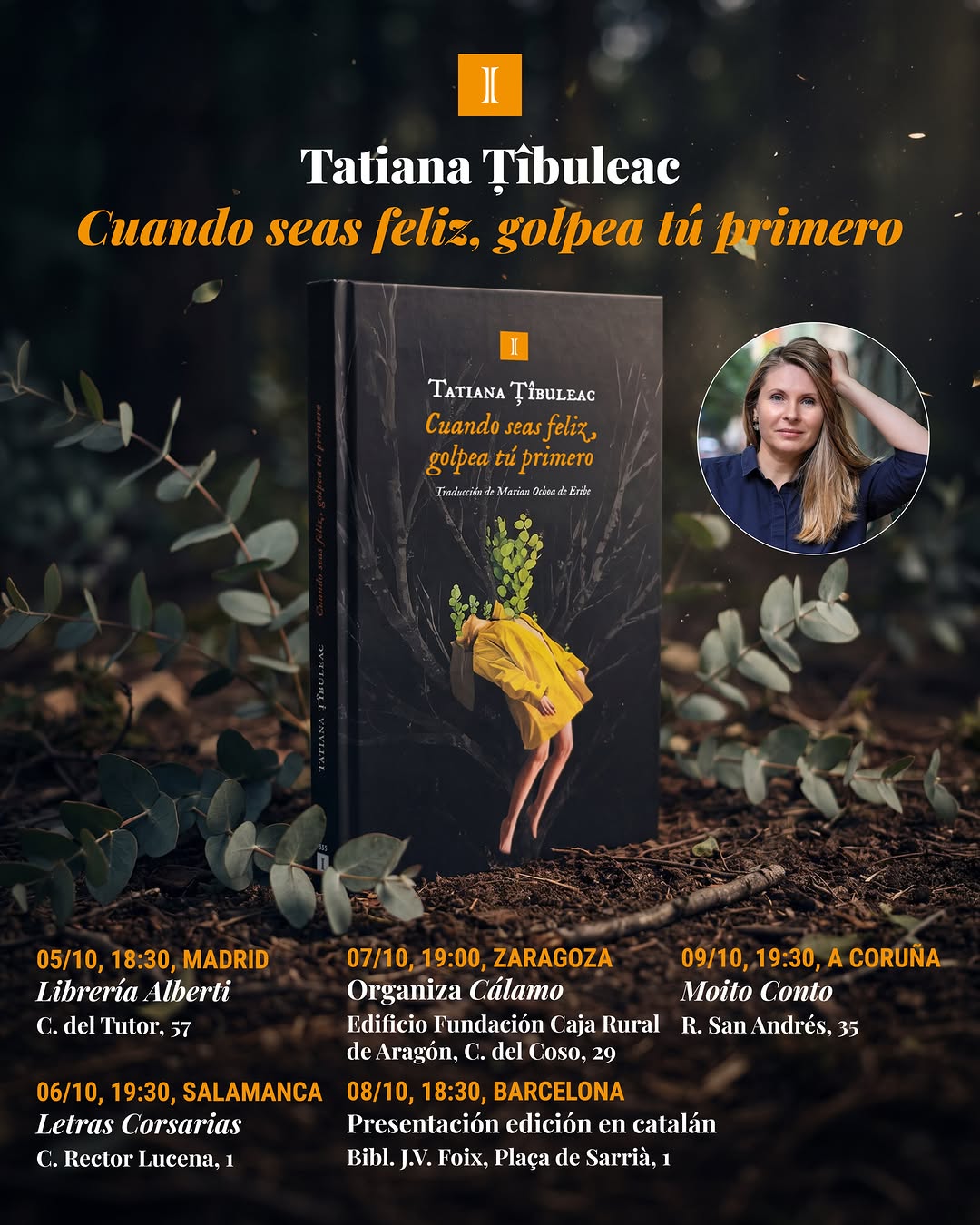 Tatiana Țîbuleac — Cuando seas feliz, golpea tú primero