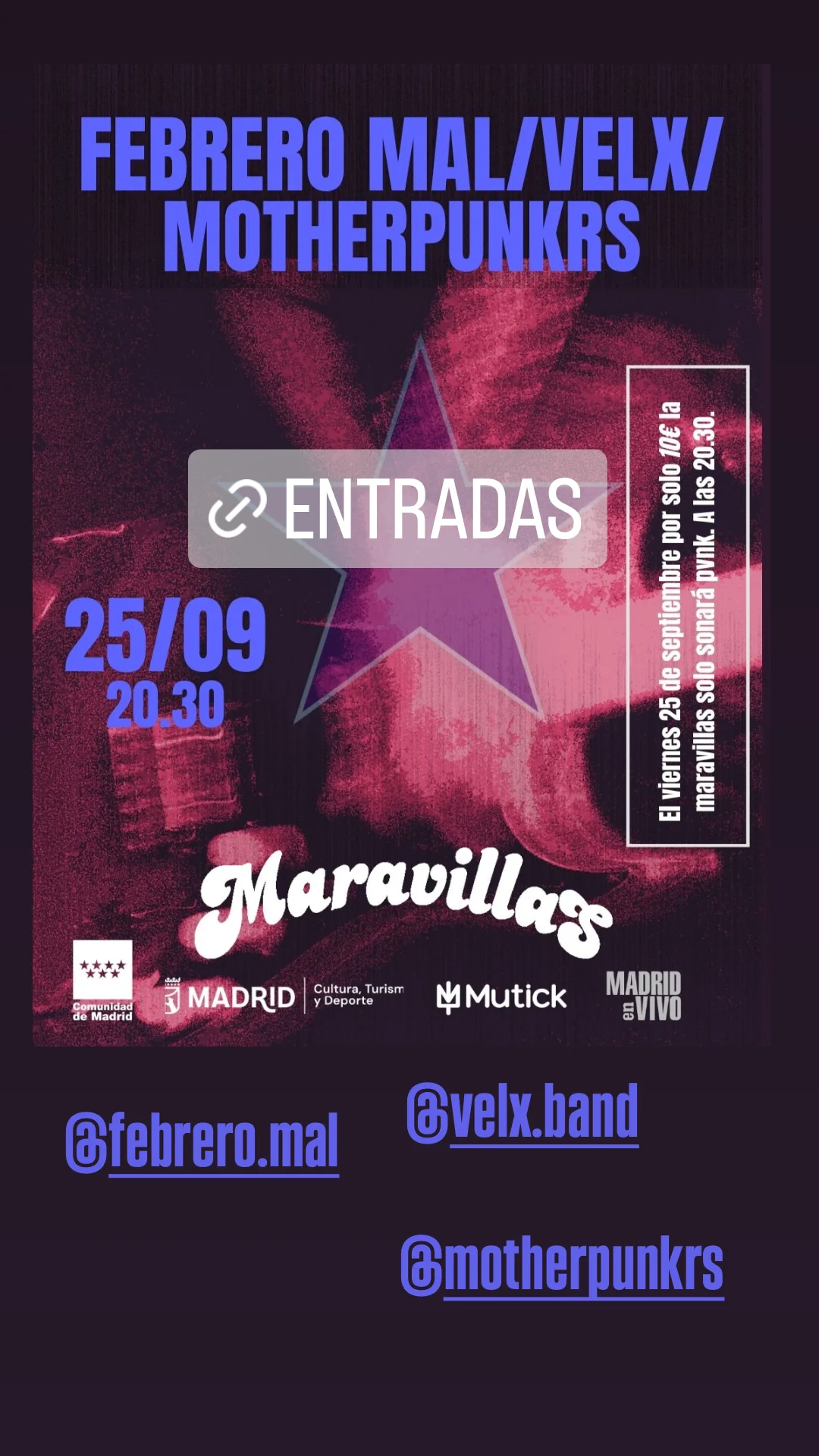 FEBRERO MAL / VELX / MOTHERPUNKRS