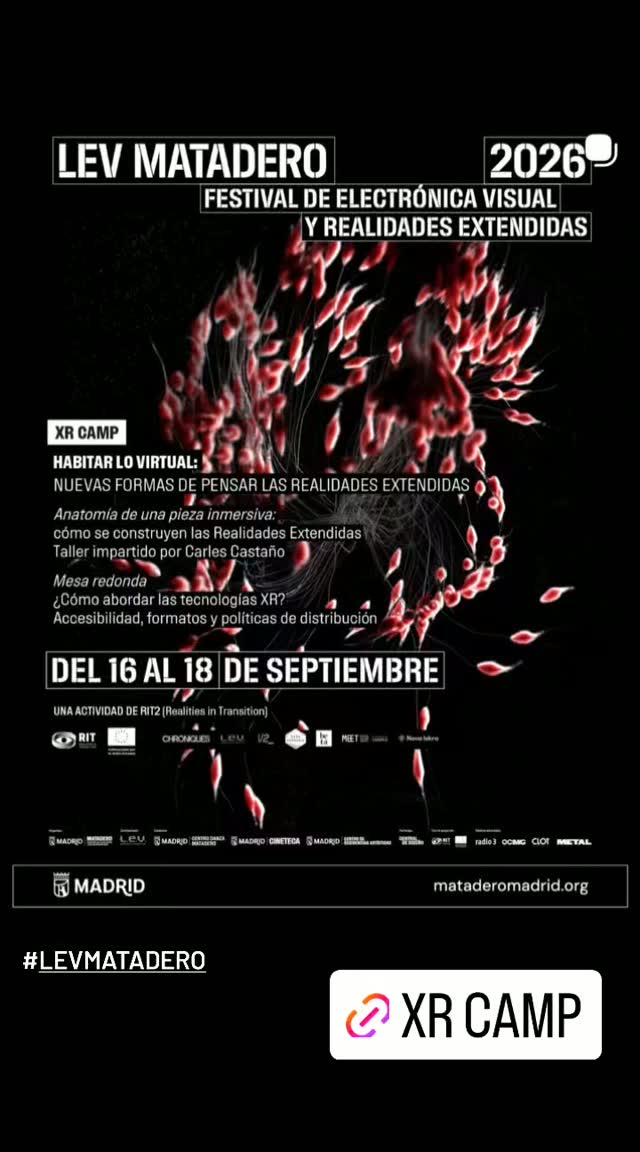 XR CAMP — Habitar lo virtual: 'Anatomía de una pieza inmersiva' (taller y mesa redonda)