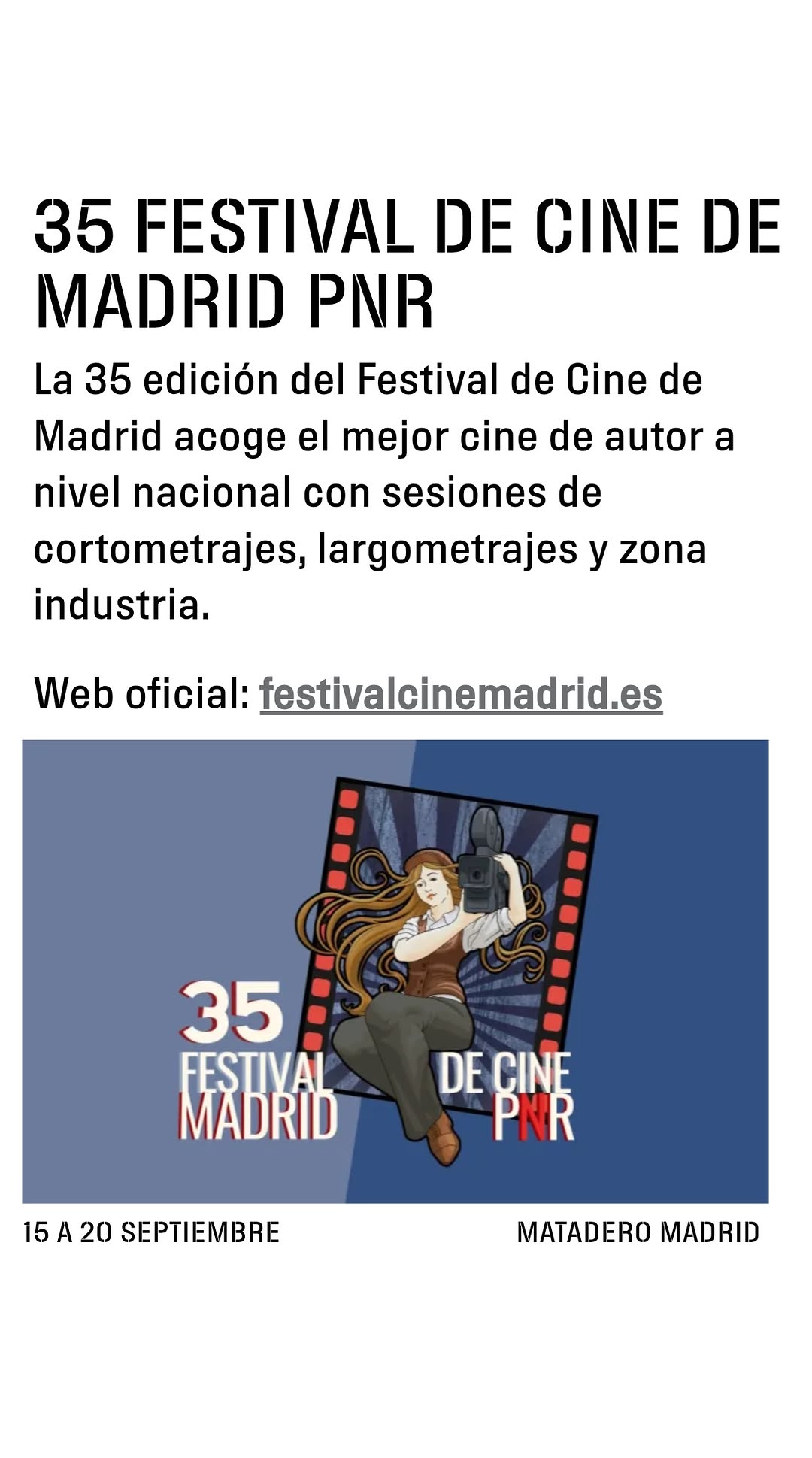 35 FESTIVAL DE CINE DE MADRID PNR