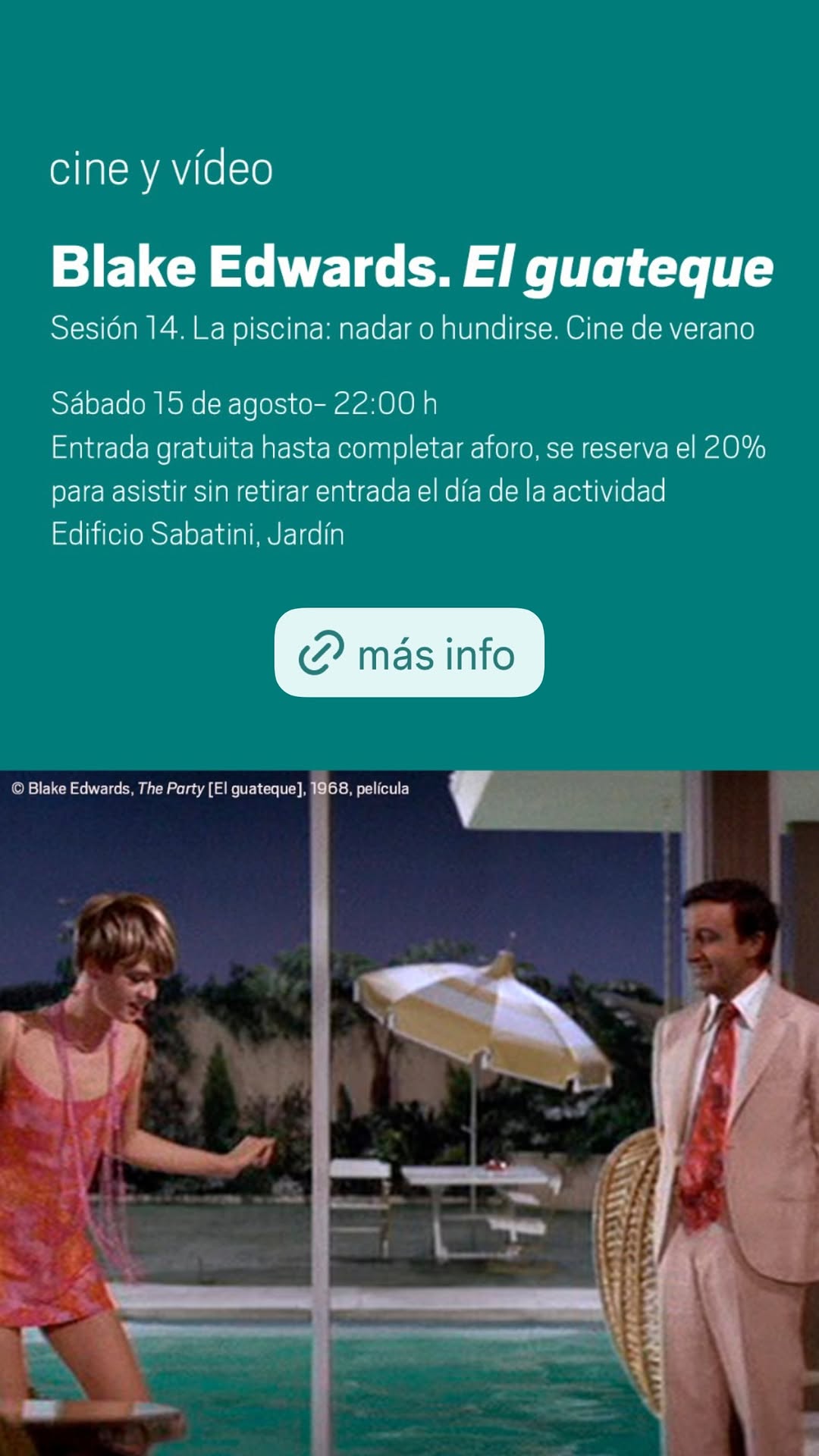 Blake Edwards — El guateque (cine de verano)