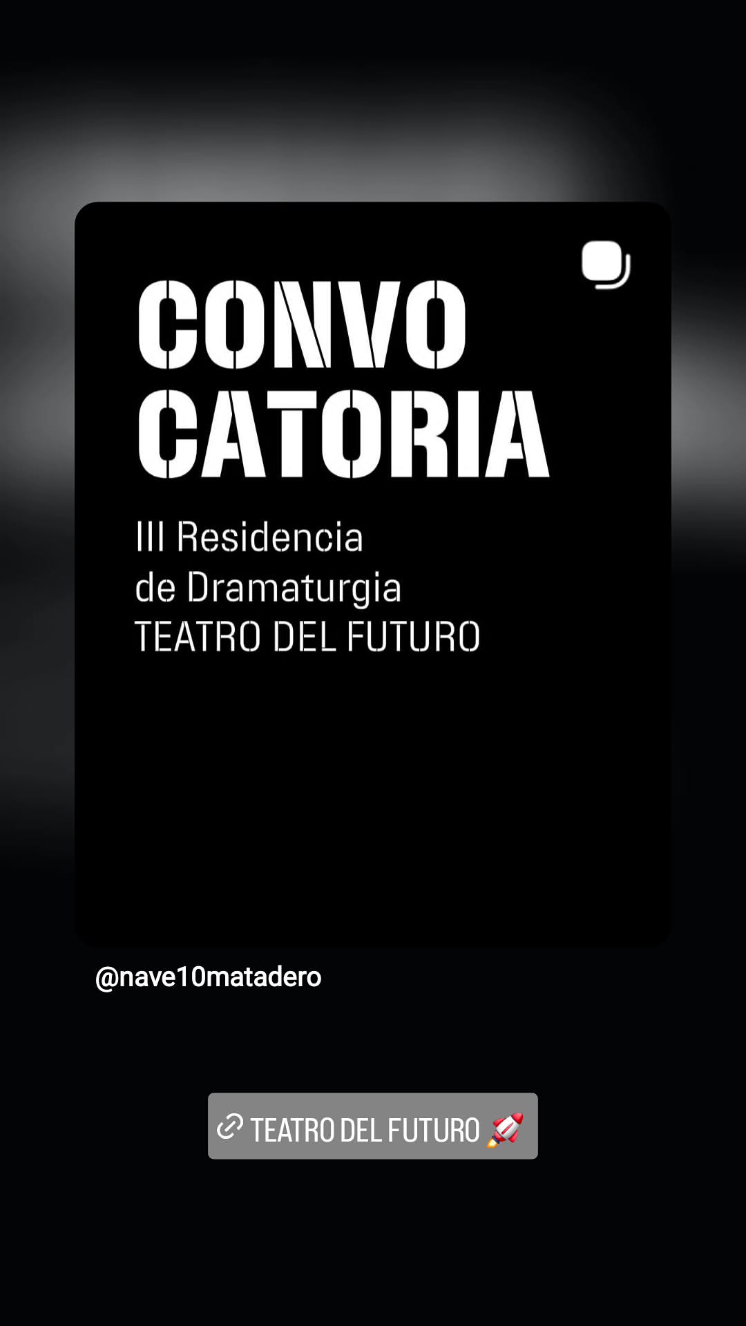 III Residencia de Dramaturgia “Teatro del Futuro”