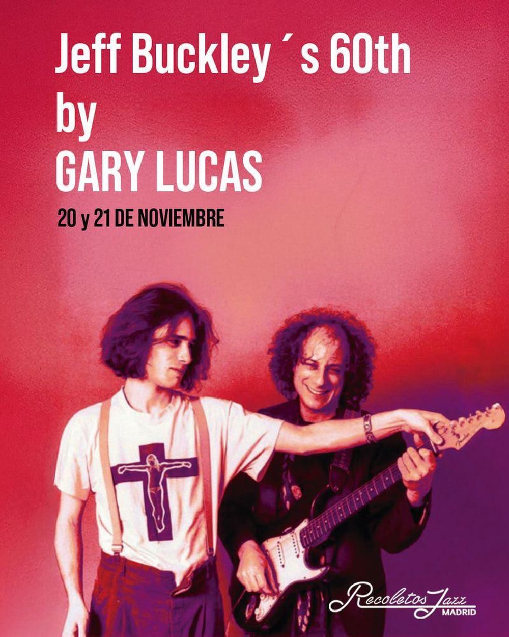 Gary Lucas Celebrates Jeff Buckley