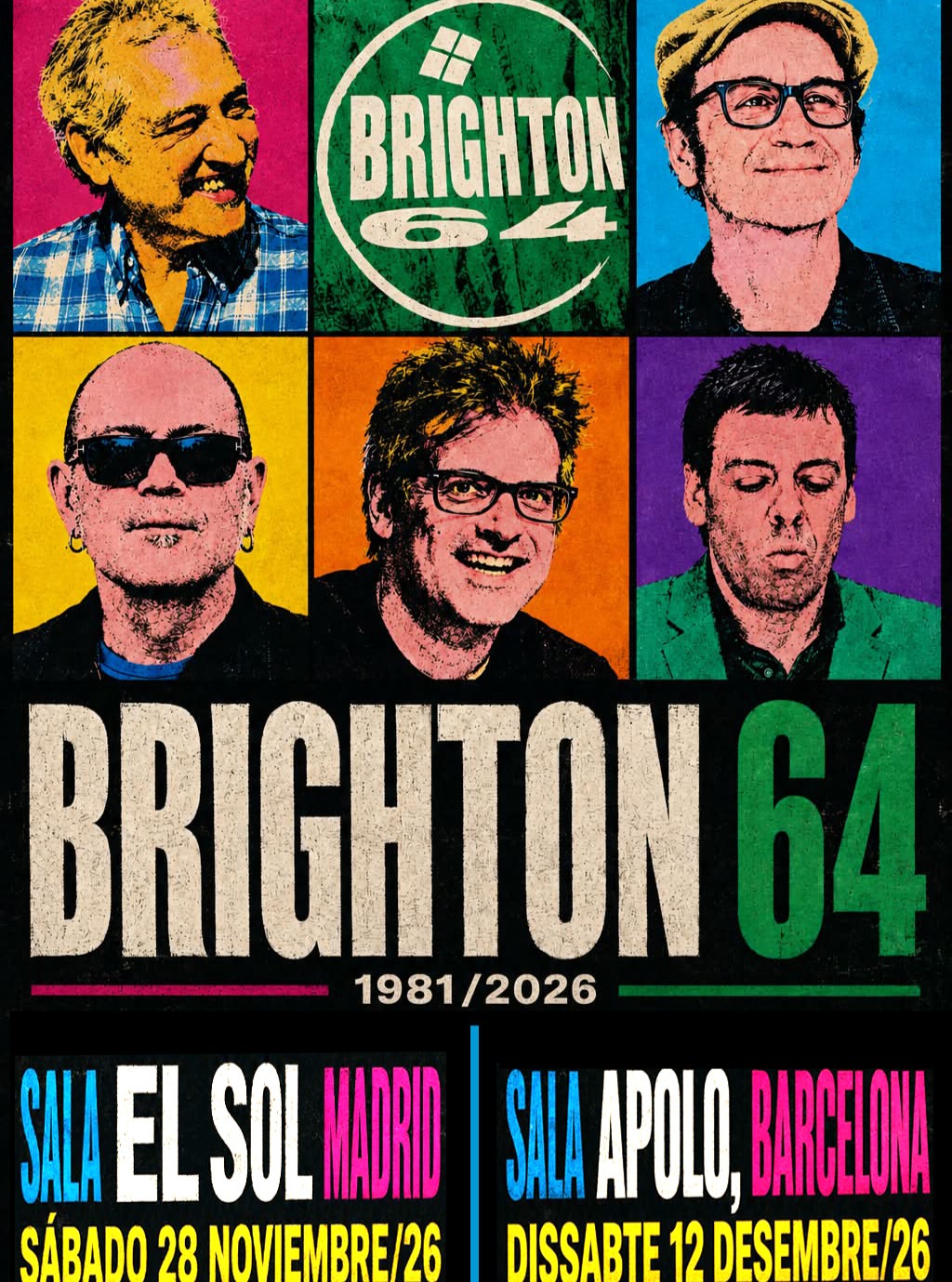 Brighton 64 — Farewell Concert (Madrid)