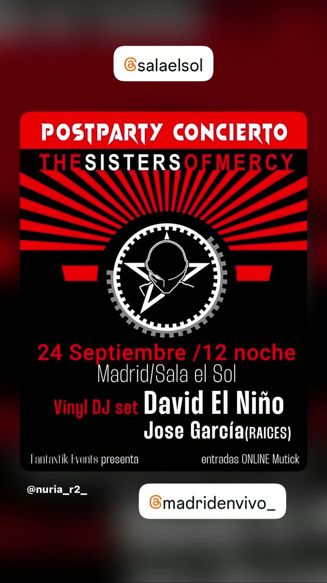 POSTPARTY CONCIERTO THE SISTERS OF MERCY