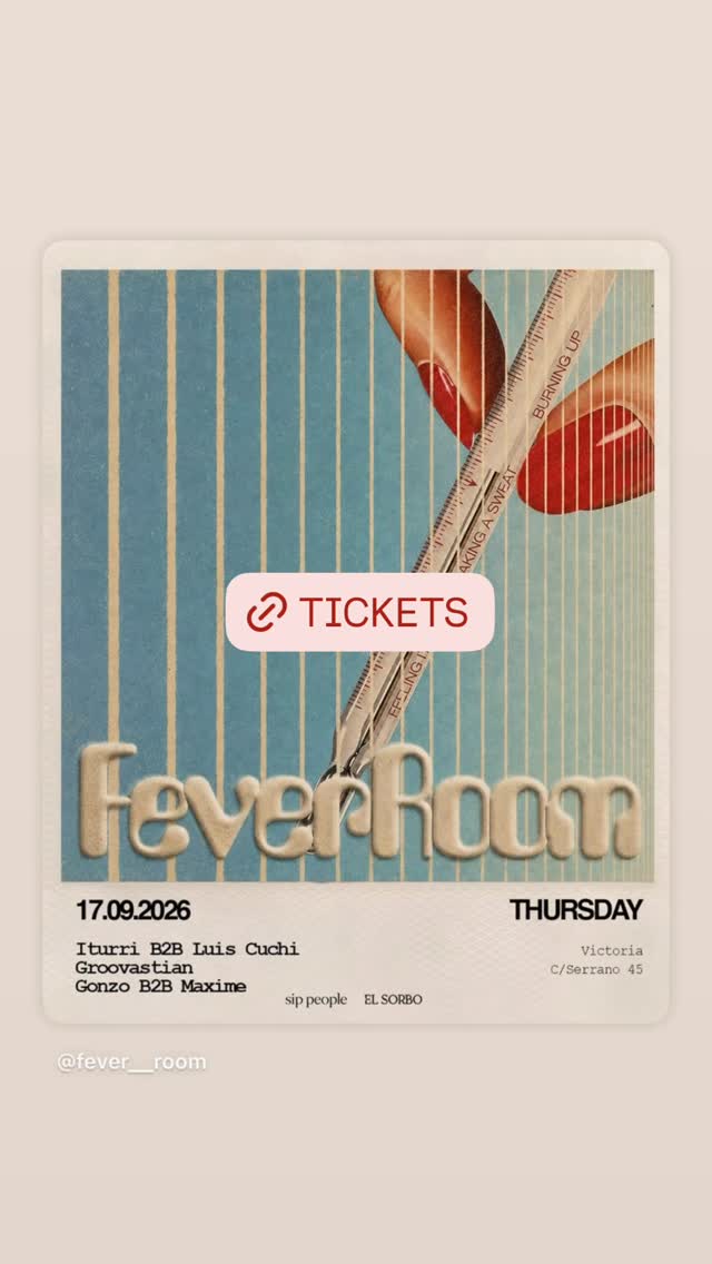 Fever Room (Thursday) — Iturri B2B Luis Cuchi, Groovastian, Gonzo B2B Maxime