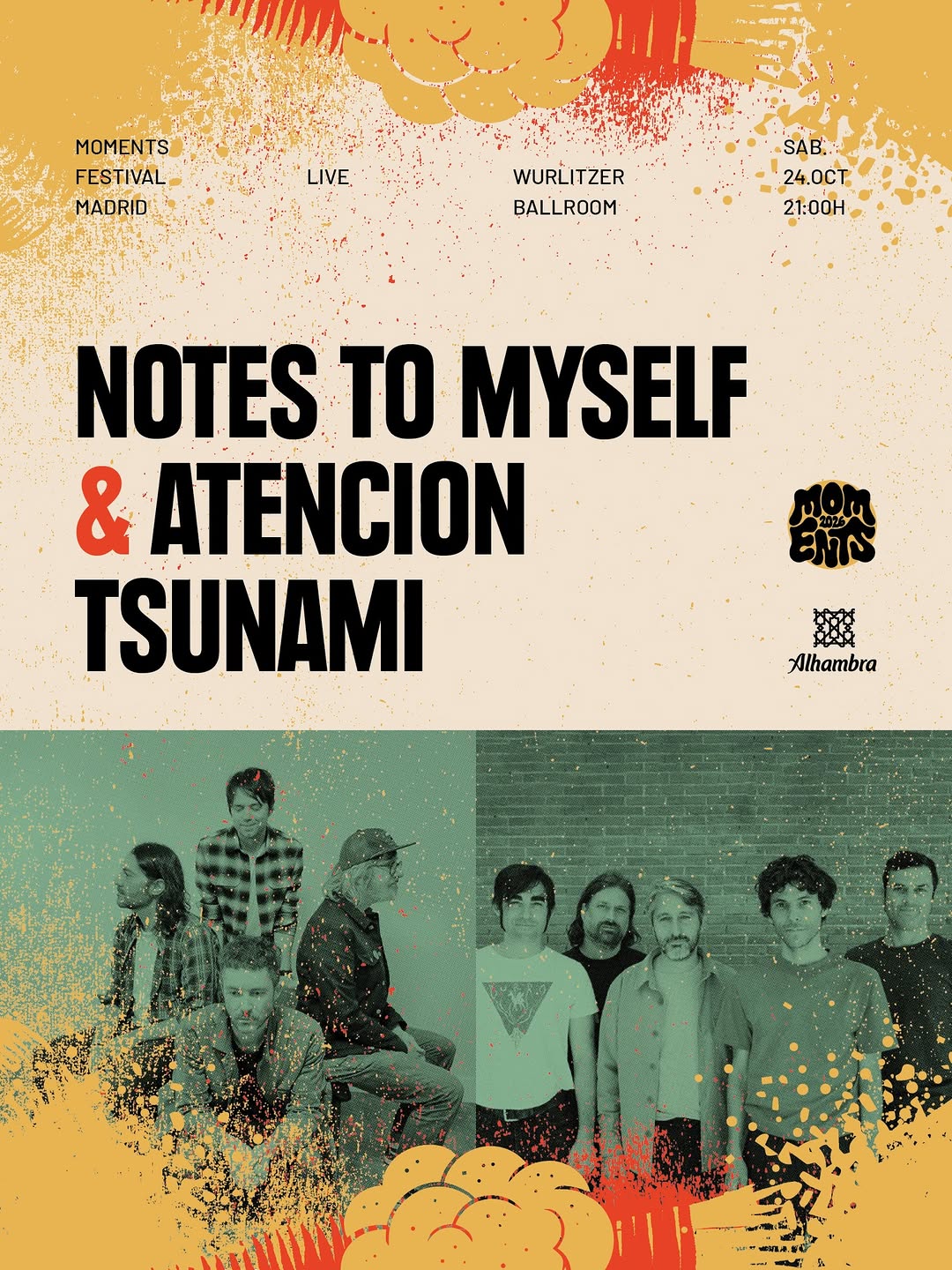 NOTES TO MYSELF + ATENCIÓN TSUNAMI