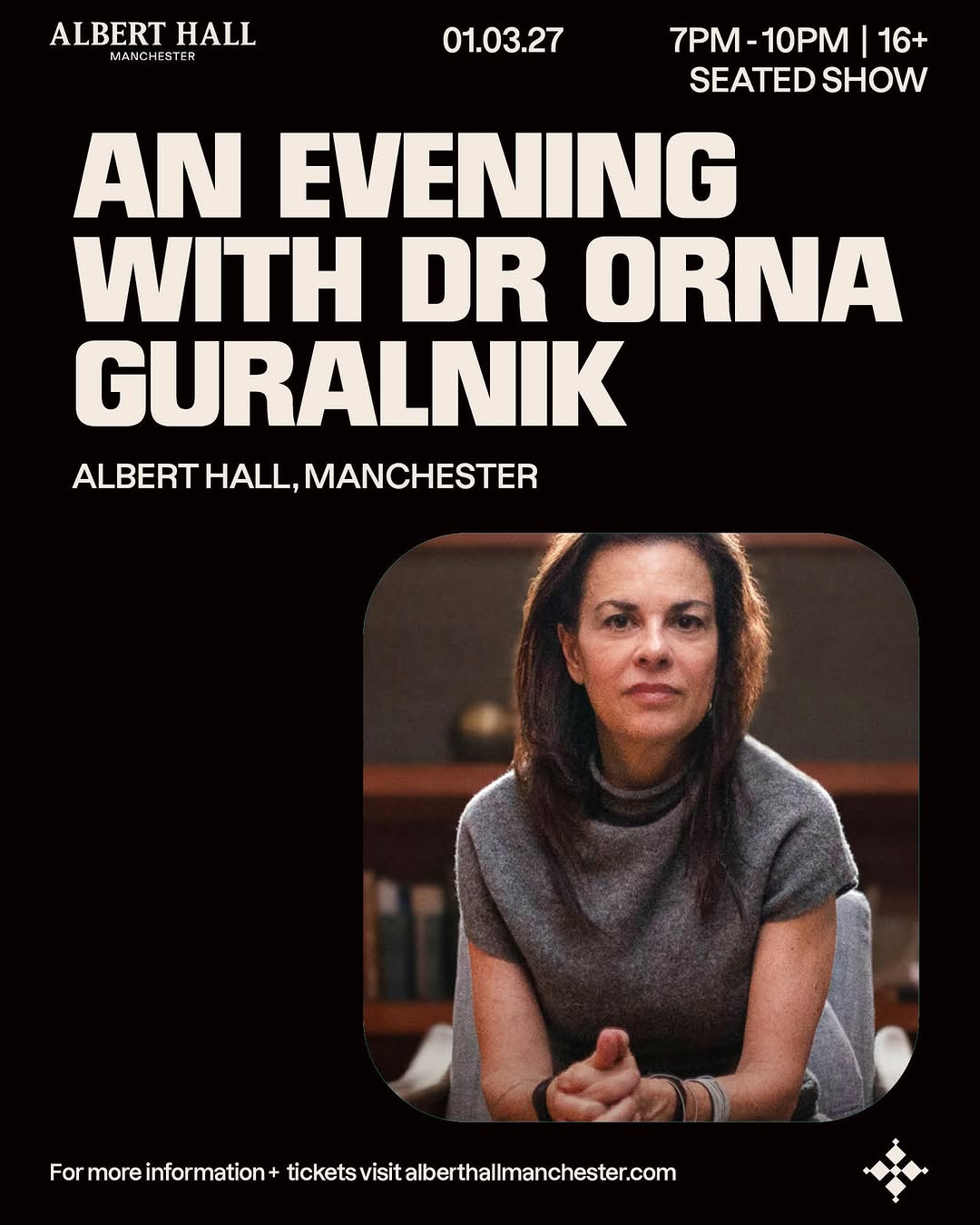 Dr Orna Guralnik — venue pre-sale (exclusive access)