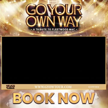 Go Your Own Way - A Tribute to Fleetwood Mac