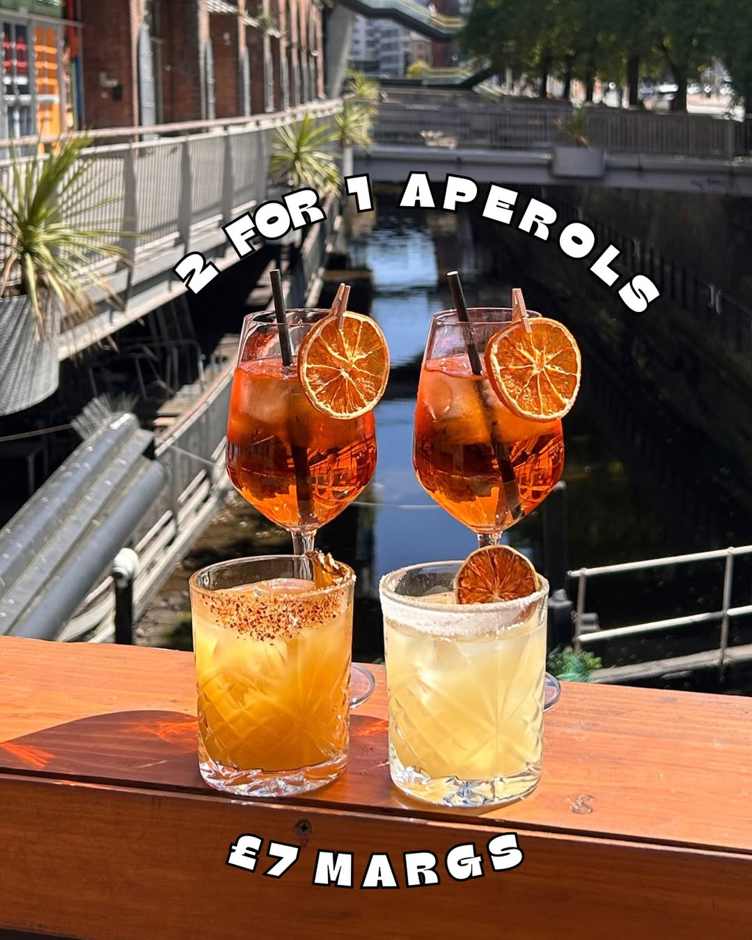 2 FOR 1 Aperols & £7 Margs (Bank Holiday weekend)