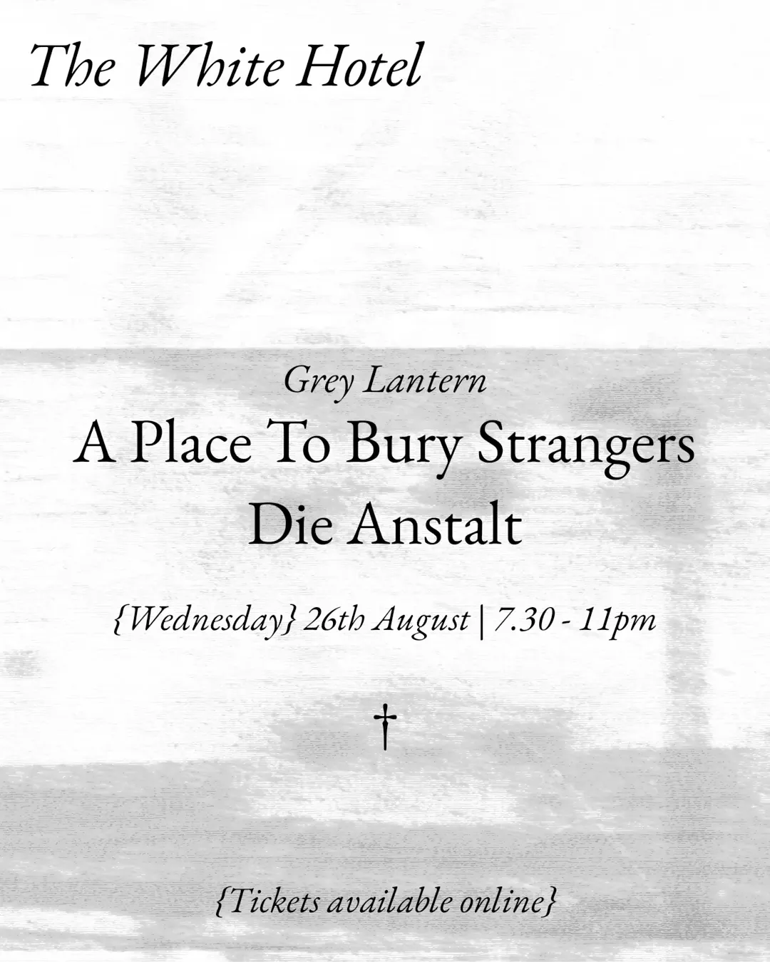 Grey Lantern (A Place To Bury Strangers)
