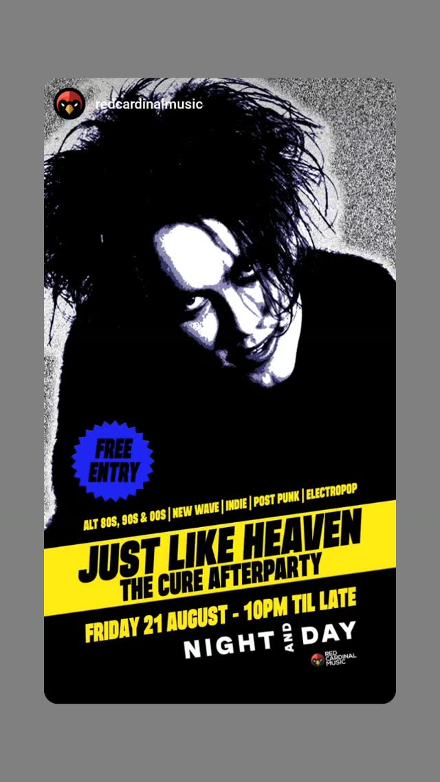 Just Like Heaven — The Cure Afterparty