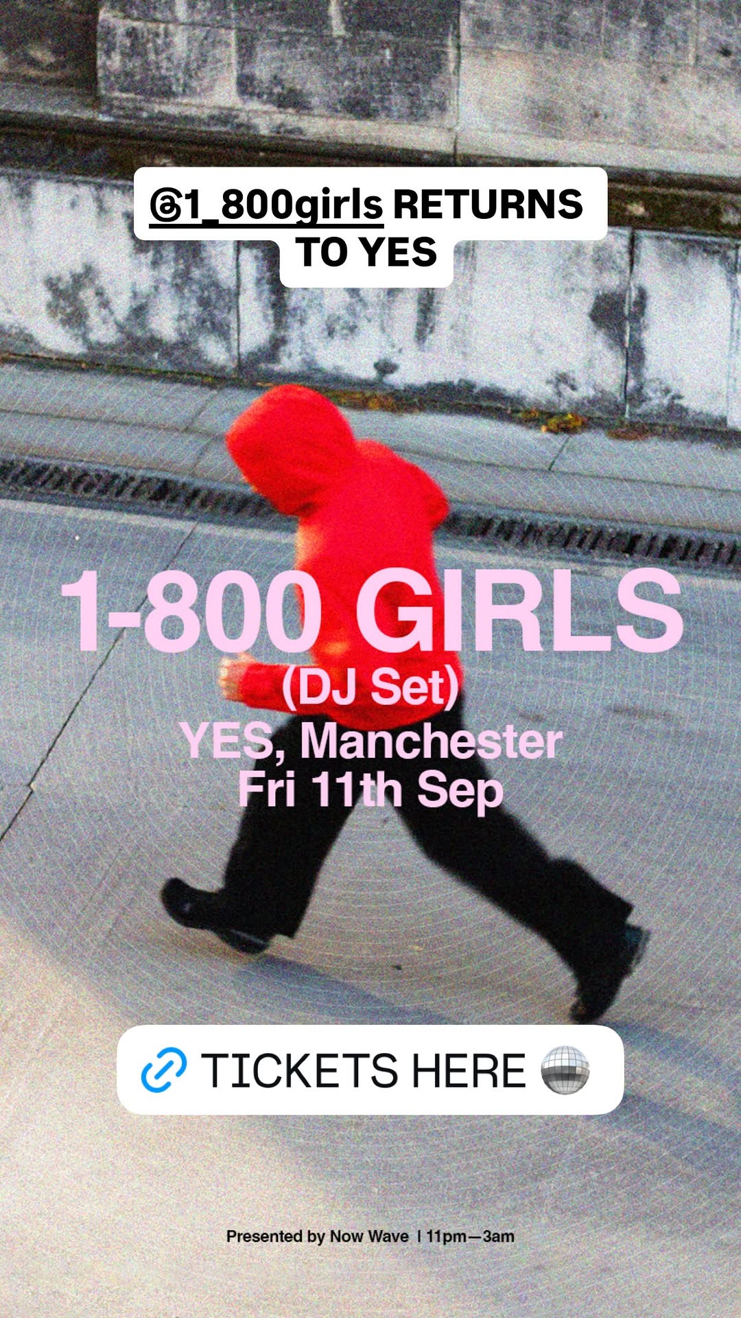 1-800 GIRLS (DJ set) — YES