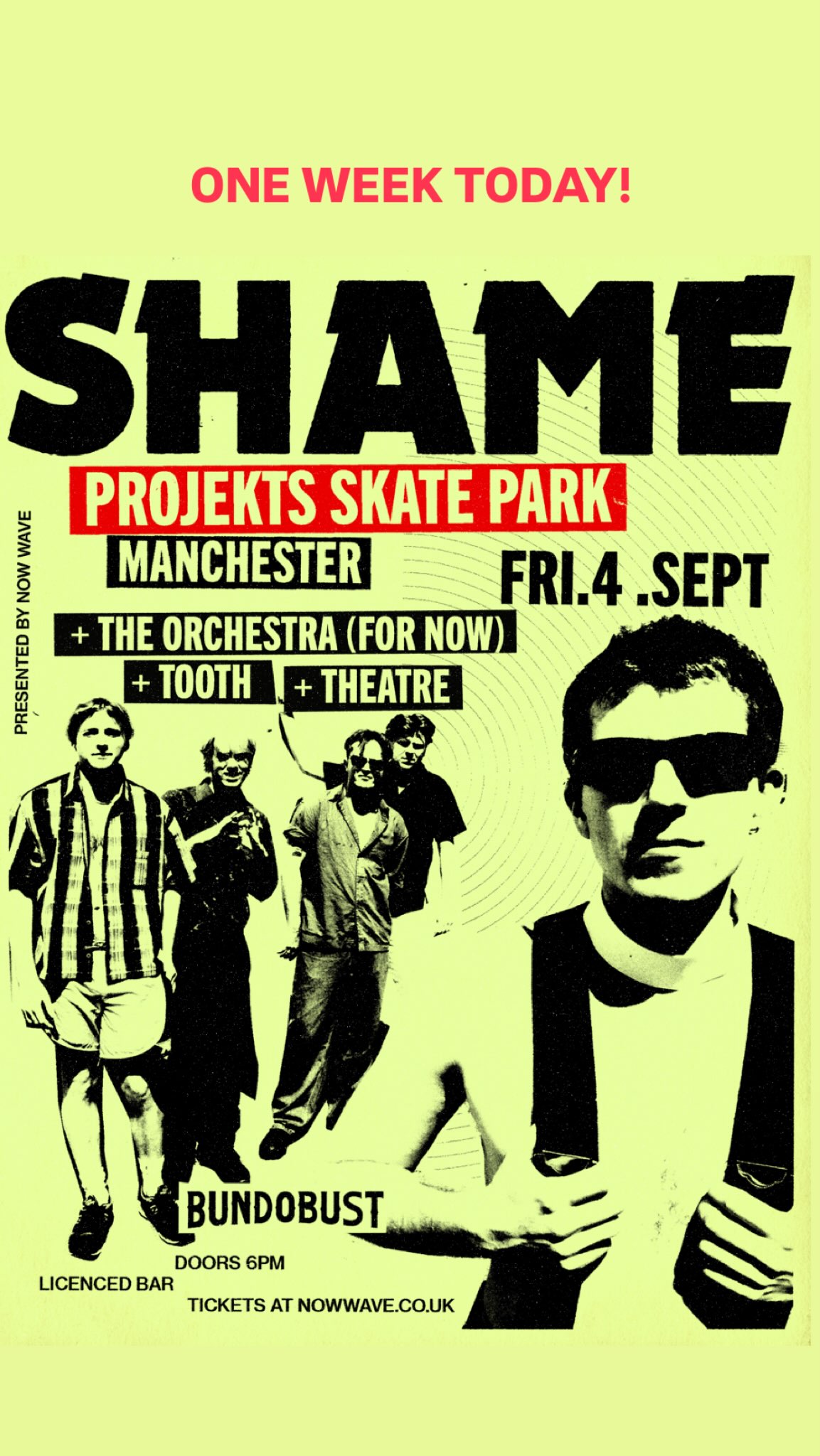 SHAME + THE ORCHESTRA (FOR NOW) + TOOTH + THEATRE — Projekts Skatepark