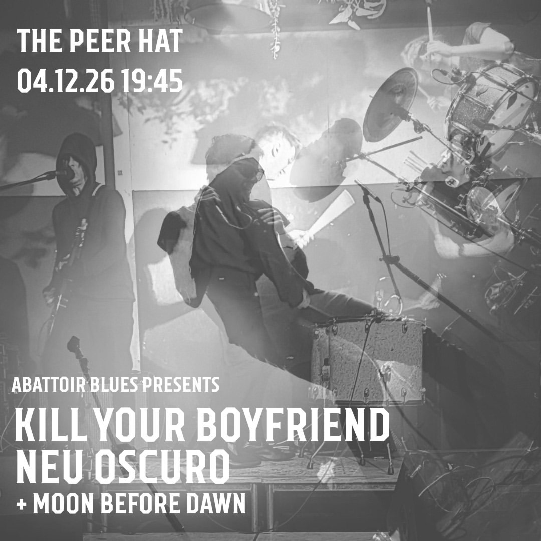 Killyourboyfriendband & Neuoscuro — Double Headliner
