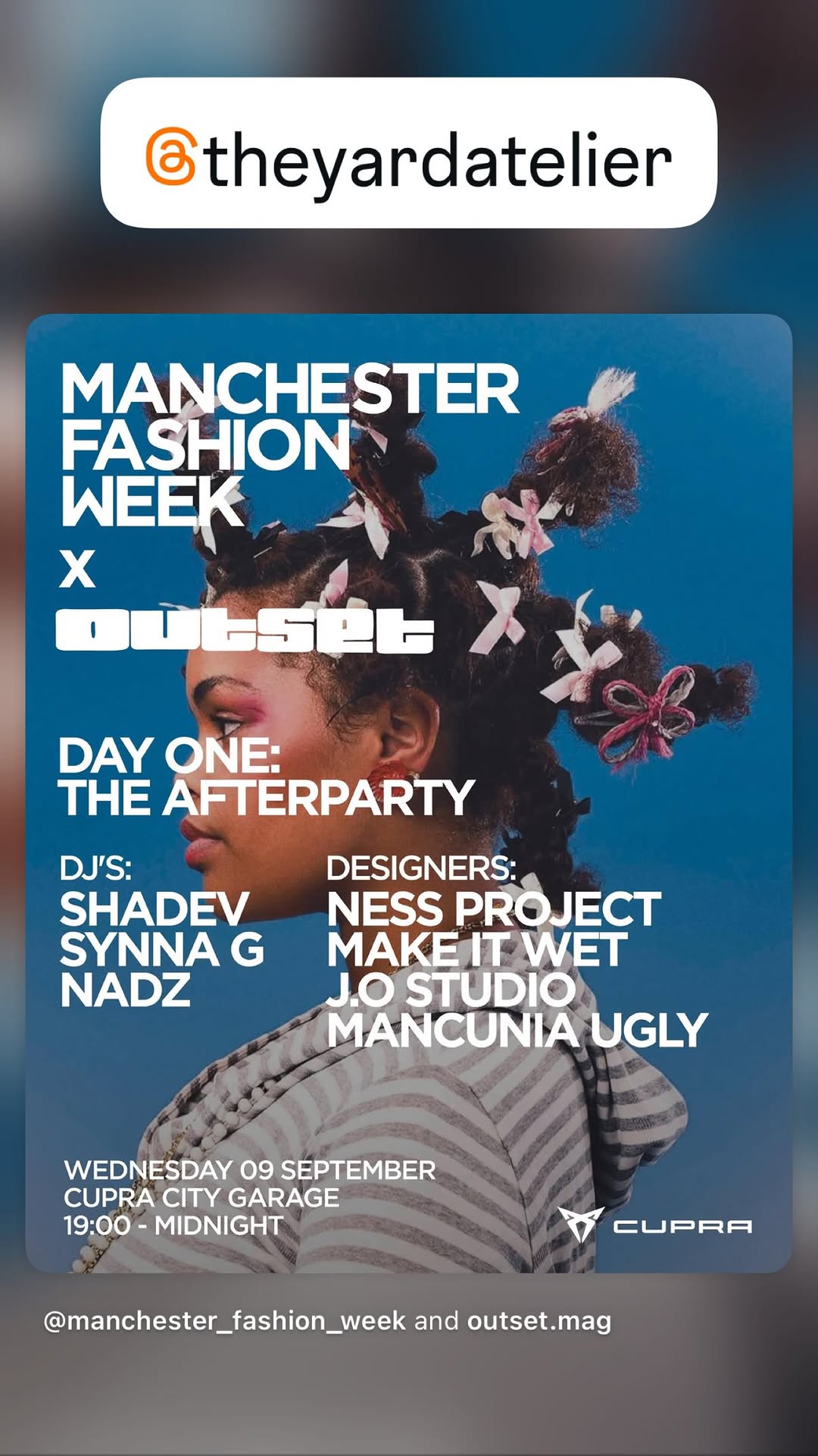 Manchester Fashion Week x Outset — Day One: The Afterparty