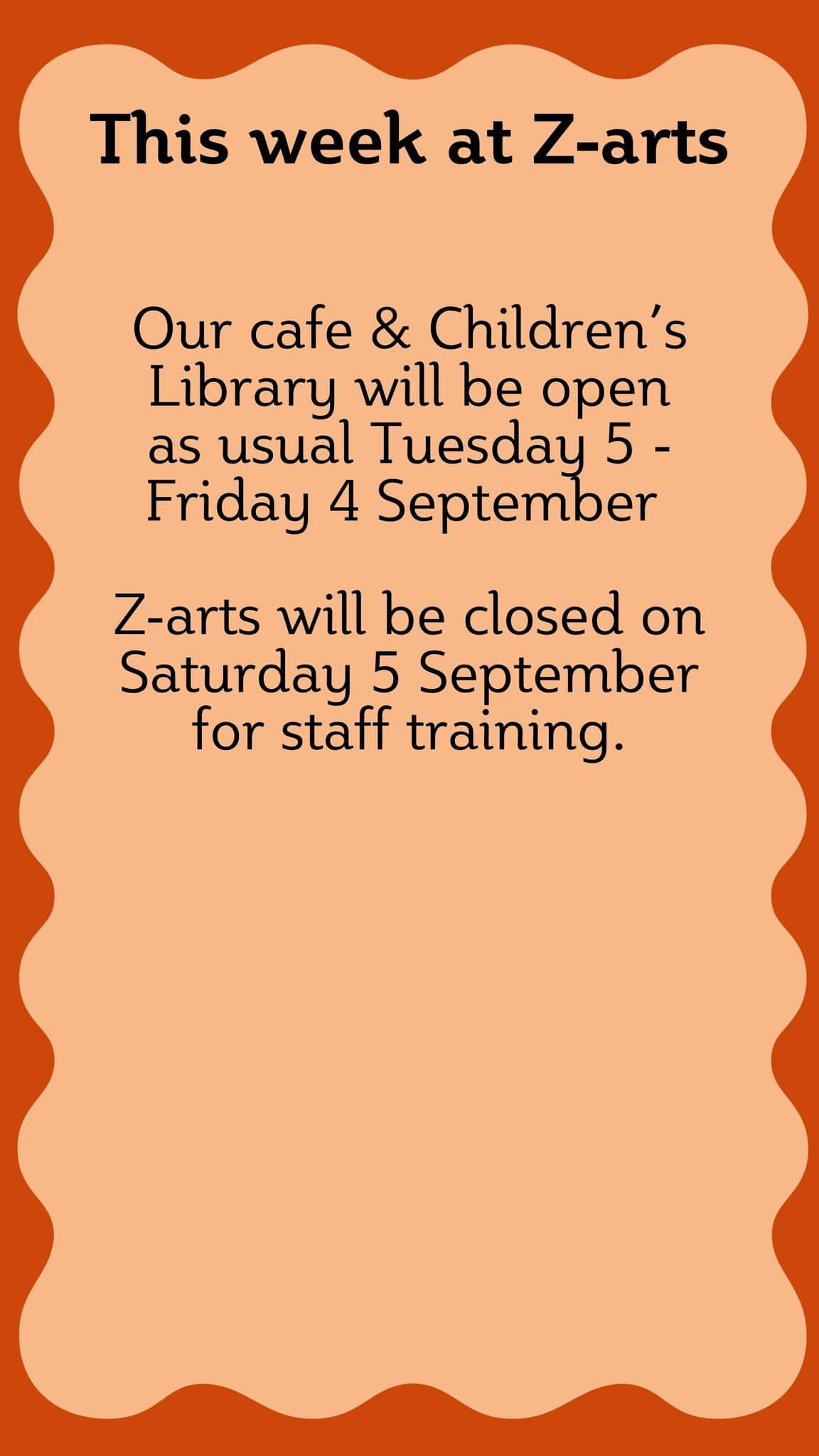 Z-arts closed for staff training