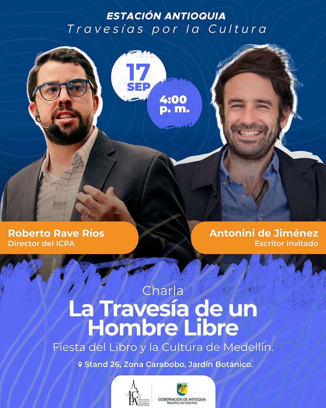 La travesía de un hombre libre — Conversation: Roberto Rave Ríos & Antonini de Jiménez