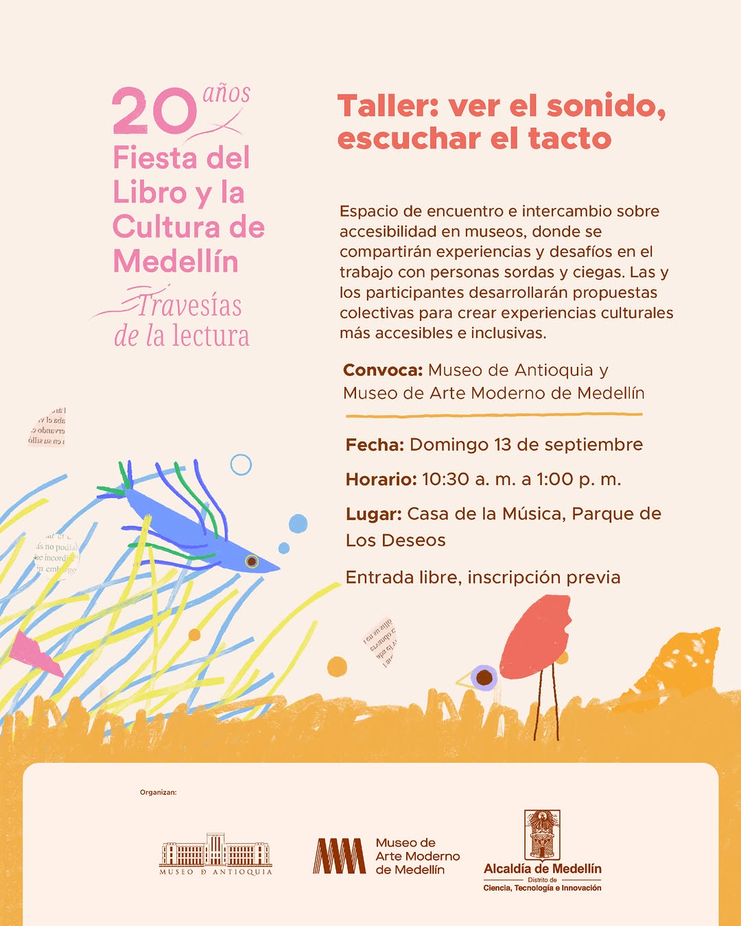 Workshop: Ver el sonido, escuchar el tacto
