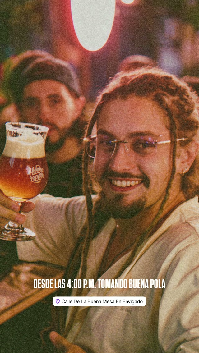 Tomando buena pola — beers from 16:00