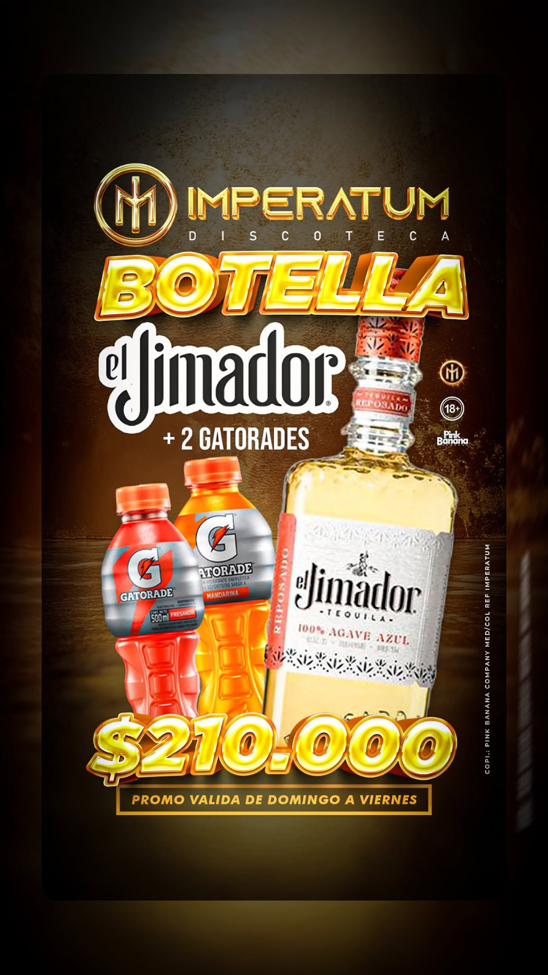 Botella El Jimador + 2 Gatorades — Promo