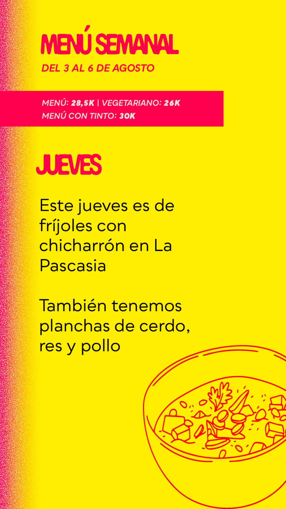 Weekly menu — Thu special (frijoles con chicharrón)
