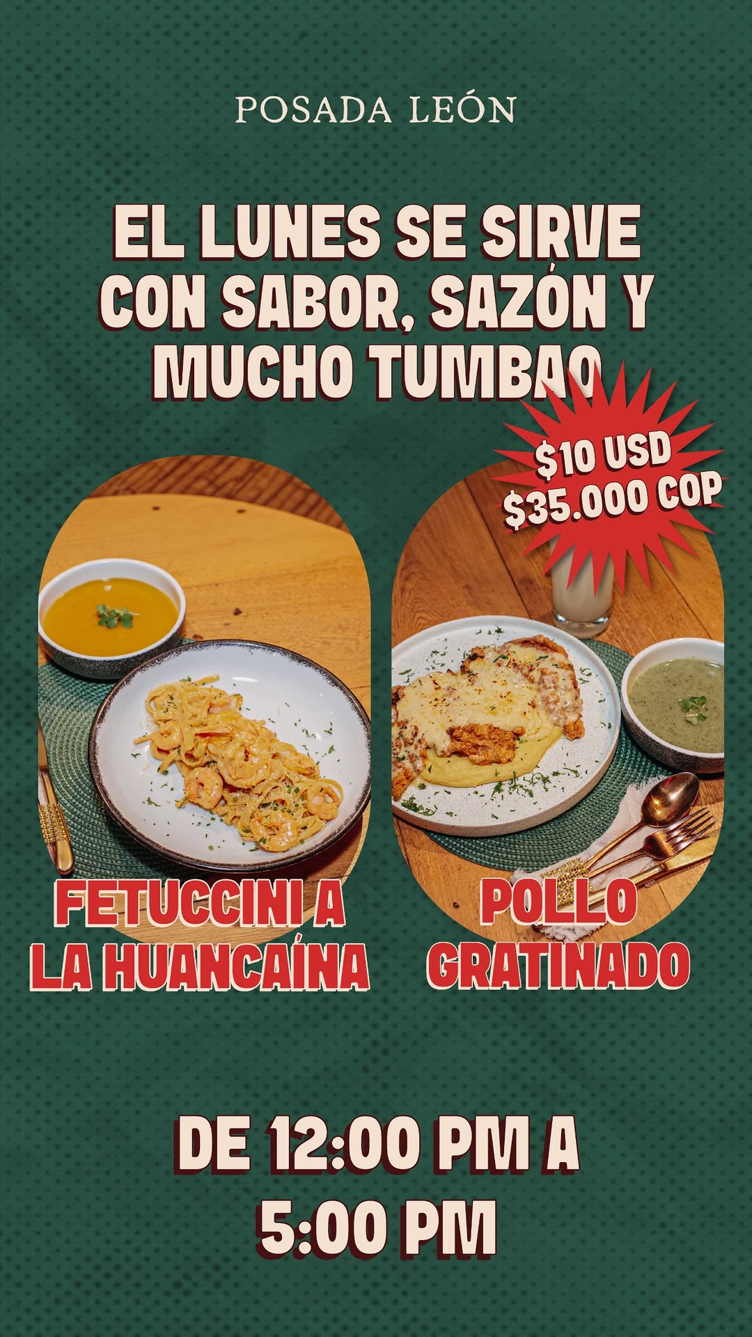 Monday lunch special — Fetuccini a la Huancaína / Pollo Gratinado