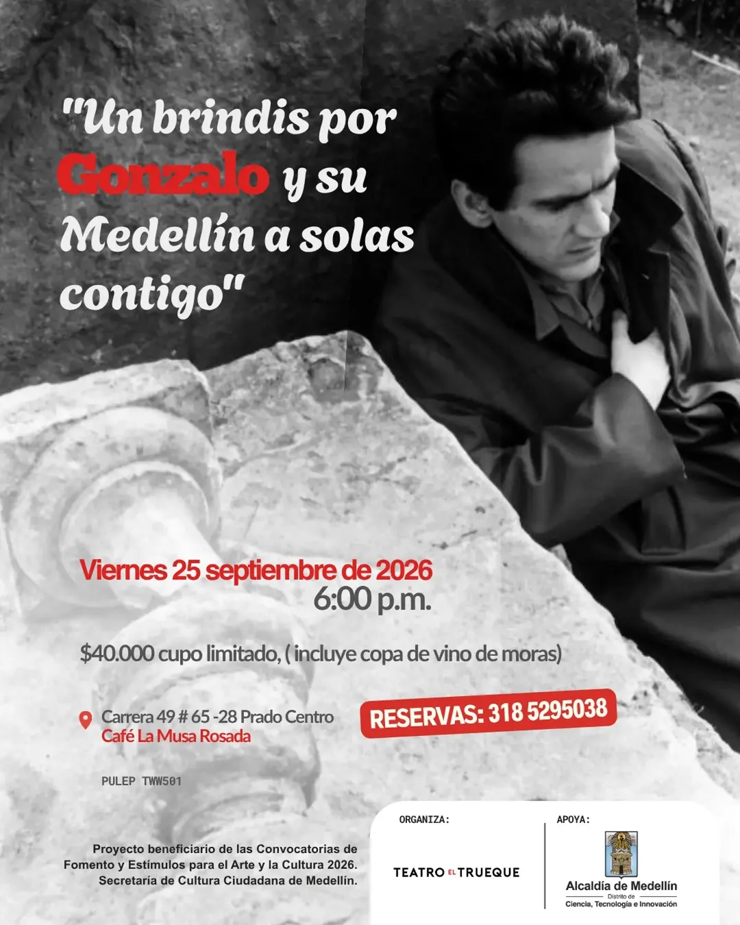 A Toast for Gonzalo — Medellín a solas contigo