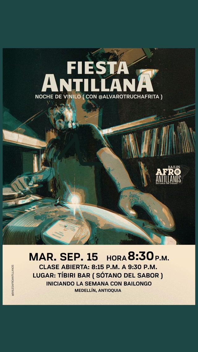 Fiesta Antillana — Vinyl night (con @alvarotruchafrita)