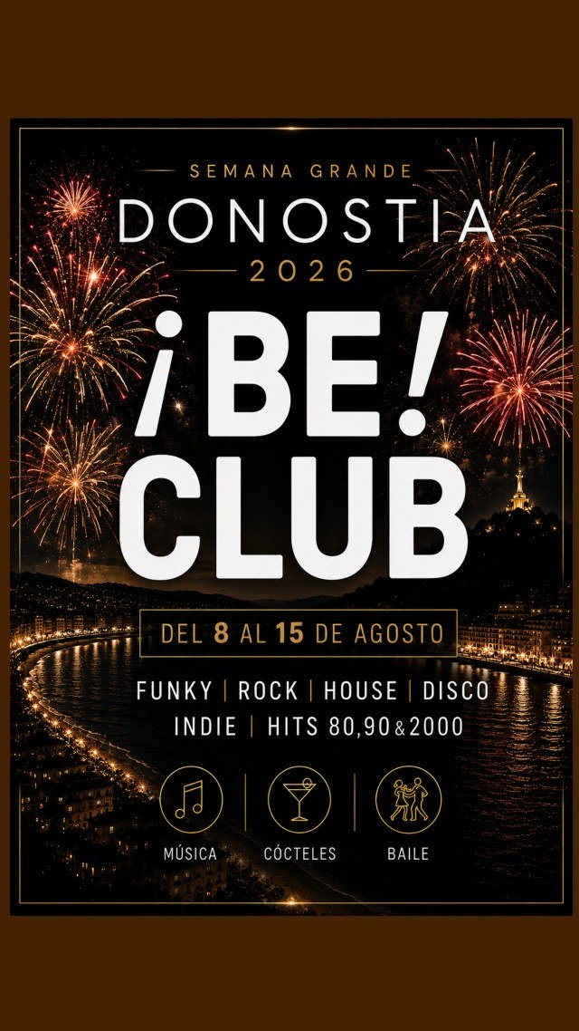¡BE! CLUB — Semana Grande (Aug 8–15)