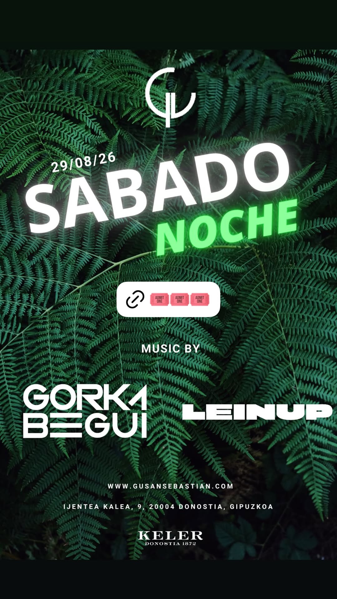Sábado 29 — Tardeo y Noche (Gorka Begui & Leinup)